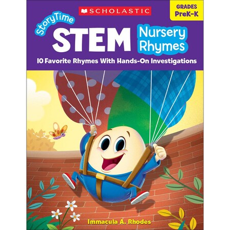 Scholastic StoryTime STEM, Grades PreK-K (Nursery Rhyme) 9781338316964
